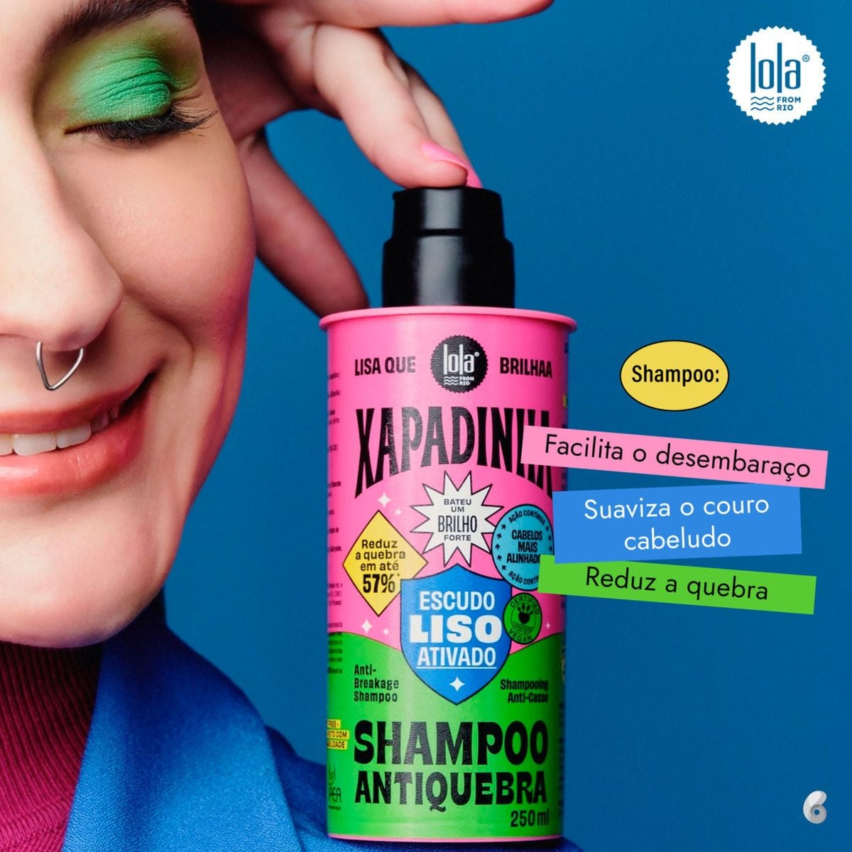 LOLA XAPADINHA: Anti-Breakage Shampoo 250ml