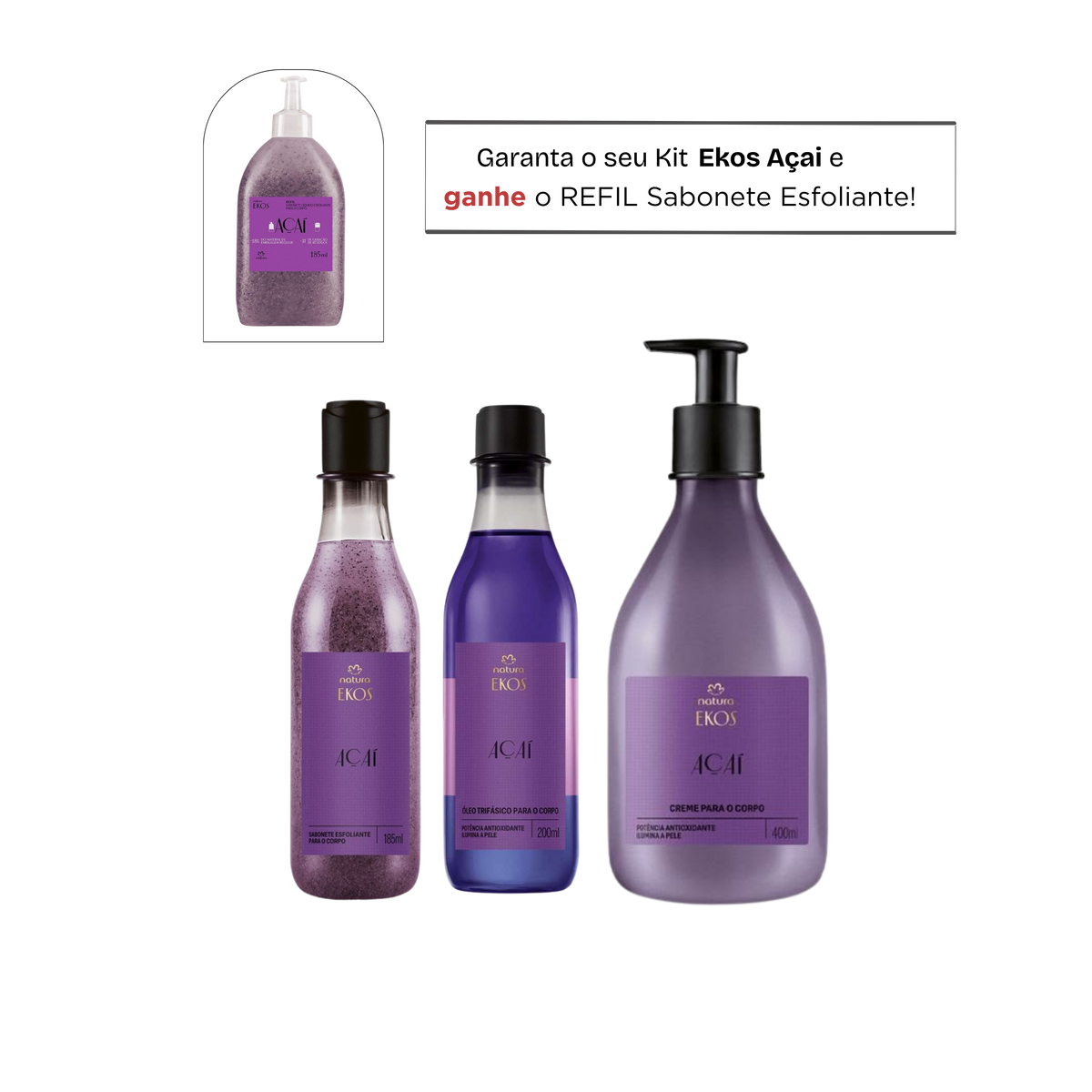 EKOS AÇAI Kit banho completo + BRINDE Refil